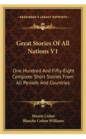 Great Stories Of All Nations V1