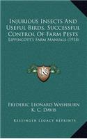 Injurious Insects and Useful Birds, Successful Control of Farm Pests