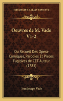 Oeuvres de M. Vade V1-2