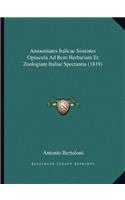 Amoenitates Italicae Sistentes Opuscula Ad Rem Herbariam Et Zoologiam Italiae Spectantia (1819)