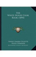 White House Cook Book (1894)