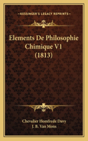Elements de Philosophie Chimique V1 (1813)