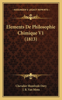 Elements de Philosophie Chimique V1 (1813)