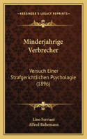 Minderjahrige Verbrecher