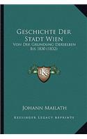 Geschichte Der Stadt Wien