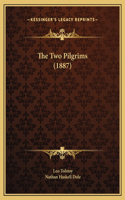 The Two Pilgrims (1887)