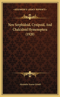 New Serphidoid, Cynipoid, And Chalcidoid Hymenoptera (1920)
