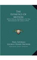 Esthetics Of Motion