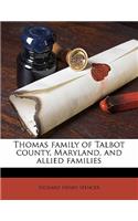 Thomas Family of Talbot County, Maryland, and Allied Families