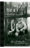 Ted and I