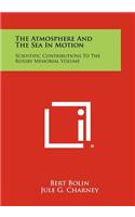 Atmosphere and the Sea in Motion