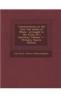 Commentaries on the Four Last Books of Moses: Arranged in the Form of a Harmony Volume 1(English)