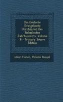 Das Deutsche Evangelische Kirchenlied Des Siebzehnten Jahrhunderts, Volume 6 - Primary Source Edition