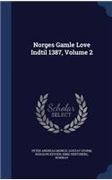 Norges Gamle Love Indtil 1387, Volume 2