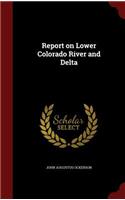 Report on Lower Colorado River and Delta