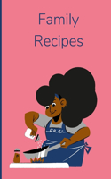 Family Recipes