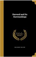 Harvard and Its Surroundings