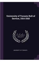 University of Toronto Roll of Service, 1914-1918