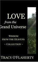 LOVE from the Grand Universe