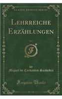 Lehrreiche ErzÃ¤hlungen, Vol. 3 (Classic Reprint)