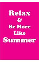 Relax & Be More Like Summer Affirmations Workbook Positive Affirmations Workbook Includes