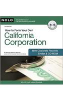 How to Form Your Own California Corporation