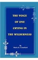 The Voice of One Crying in the Wilderness
