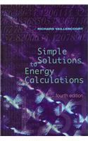 Simple Solutions to Energy Calculations, Fourth Edition