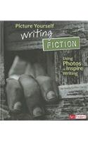 Picture Yourself Writing Fiction: Using Photos to Inspire Writing