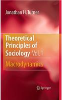Theoretical Principles of Sociology, Volume 1