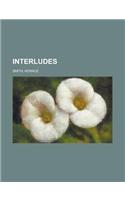 Interludes