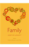 Family: Heart of Humanity