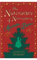 The Nutcracker of Nuremberg - Illustrated with Silhouettes Cut by Else Hasselriis