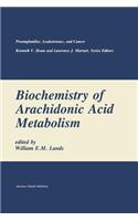 Biochemistry of Arachidonic Acid Metabolism