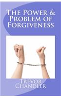 Power & Problem of Forgiveness