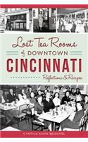 Lost Tea Rooms of Downtown Cincinnati