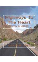 Highways To The Heart