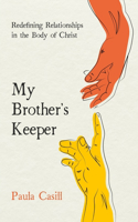 My Brother's Keeper