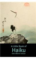 A Little Book of Haiku