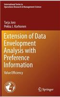 Extension of Data Envelopment Analysis with Preference Information: Value Efficiency