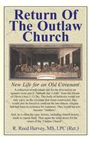Return Of The Outlaw Church