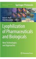 Lyophilization of Pharmaceuticals and Biologicals