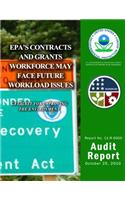 EPA's Contracts and Grants Workforce May Face Future Workload Issues