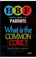 What Is The Common Core?