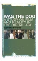 Wag the Dog: A Study on Film and Reality in the Digital Age