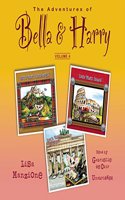 Adventures of Bella & Harry, Vol. 4: Let's Visit Edinburgh!, Let's Visit Rome!, Let's Visit Berlin!