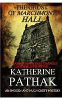 Ghost Of Marchmont Hall