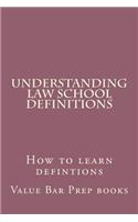 Understanding Law School Definitions