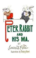 Peter Rabbit and his Ma