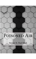 Poisoned Air